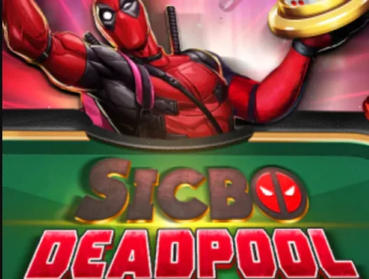 Deadpool Sicbo - Trò Chơi Mang Đến Chiến Thắng Đỉnh Cao